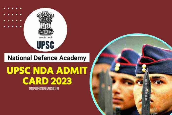 NDA 1 2023 Admit Cards OUT NOW